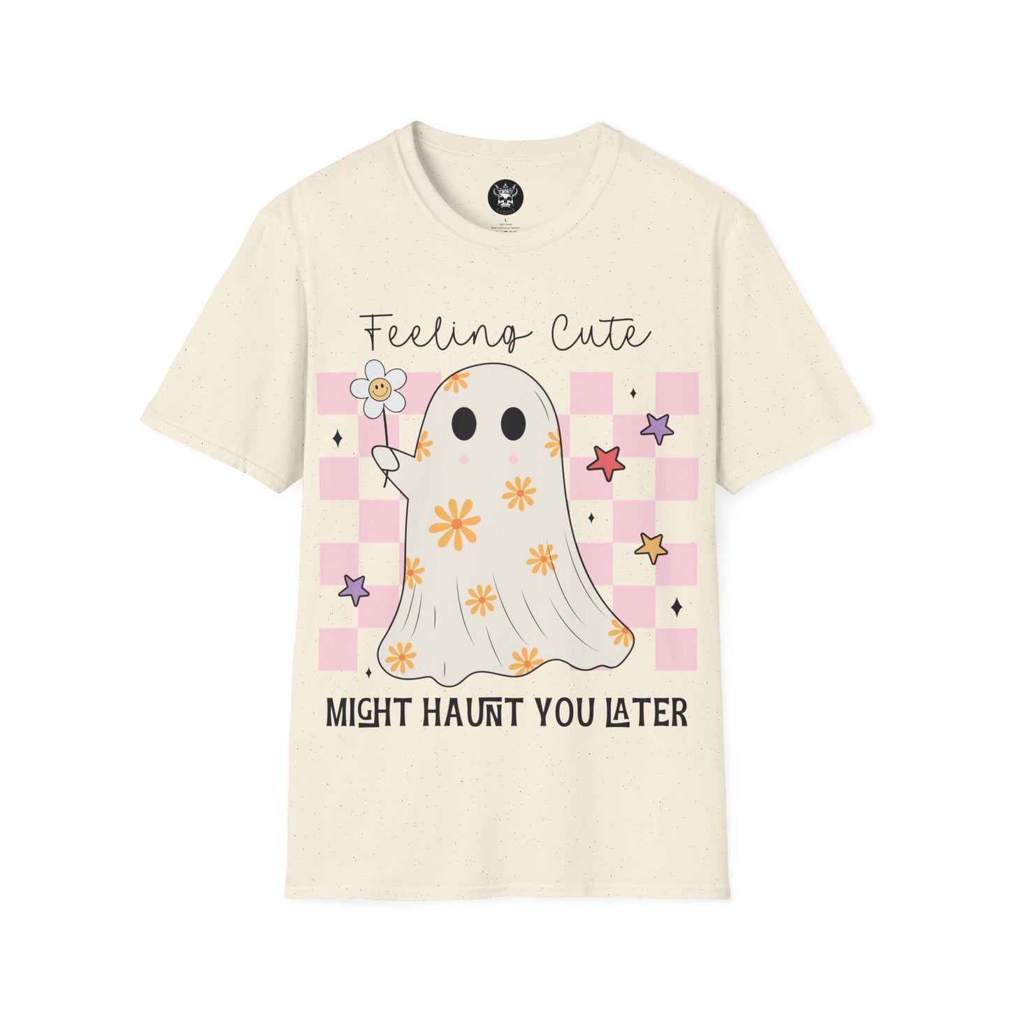 Feeling Cute Might Haunt You Later T-Shirt