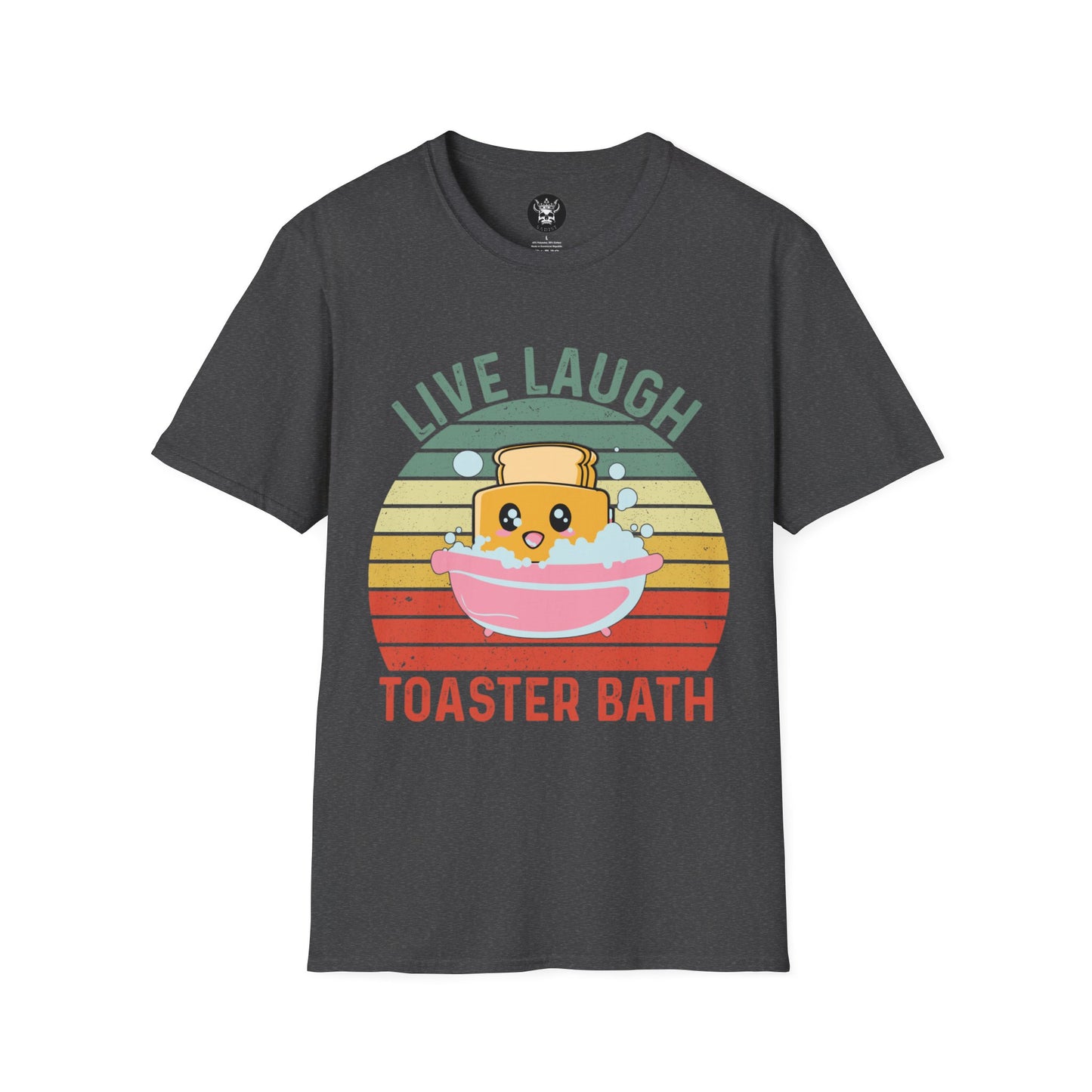 Live Laugh Toaster Bath T-Shirt