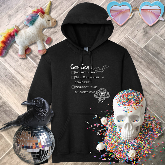 Goth Goals Hoodie