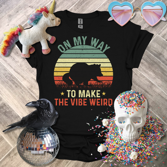 On My Way to Make the Vibe Weird T-Shirt