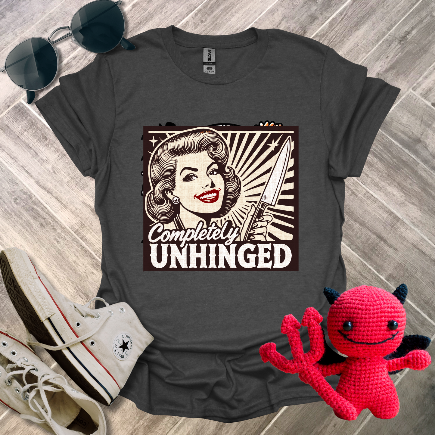 Completely Unhinged T-Shirt