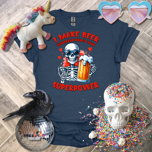 I Make Beer Disappear T-Shirt