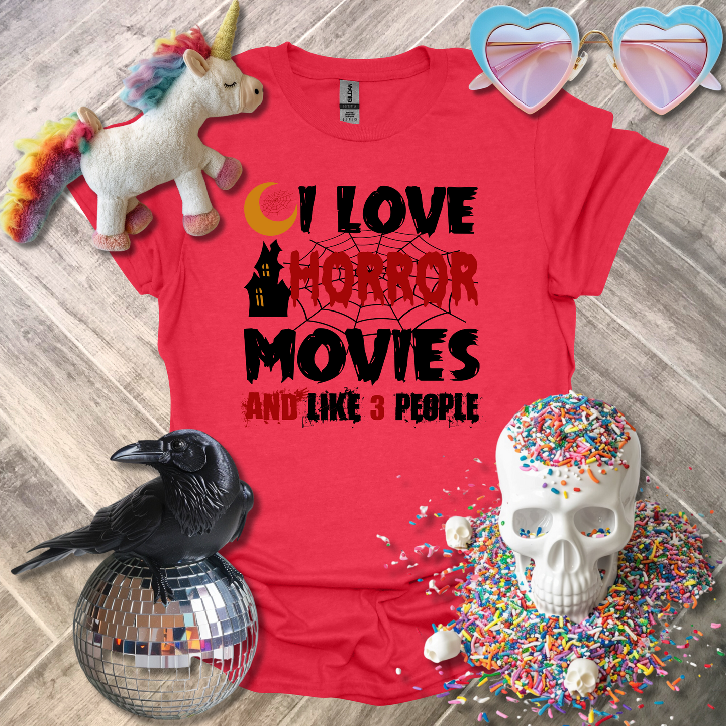 I Love Horror Movies and Like 3 People T-Shirt