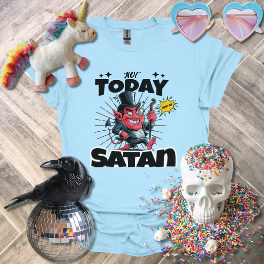 Not Today Satan T-Shirt