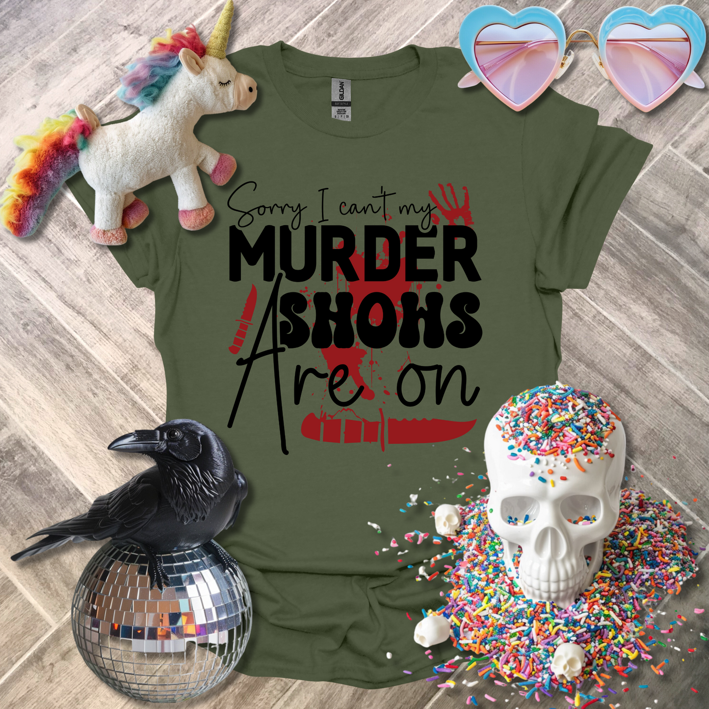 Sorry I Can't My Murder Shows are On T-Shirt