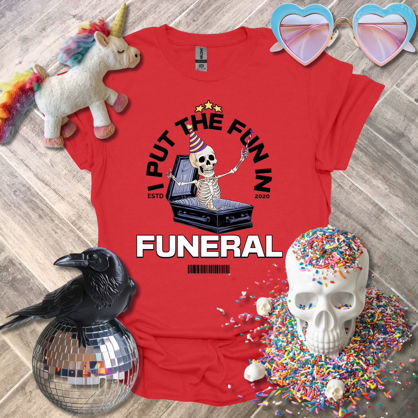 I Put the Fun in Funeral T-Shirt