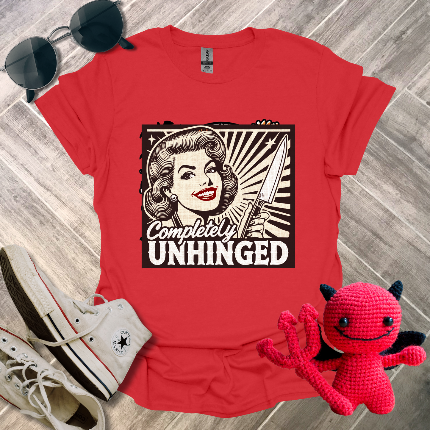 Completely Unhinged T-Shirt