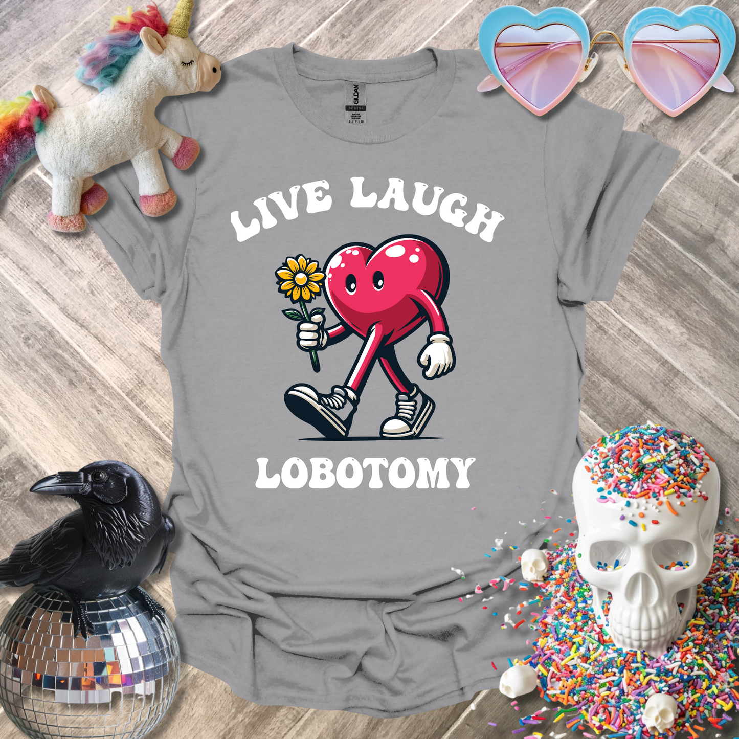 Live Laugh Lobotomy T-Shirt