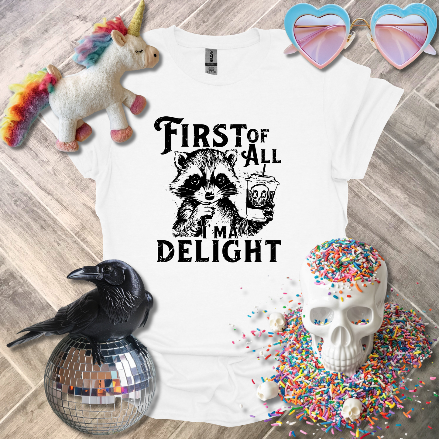 First of All I'm a Delight T-Shirt