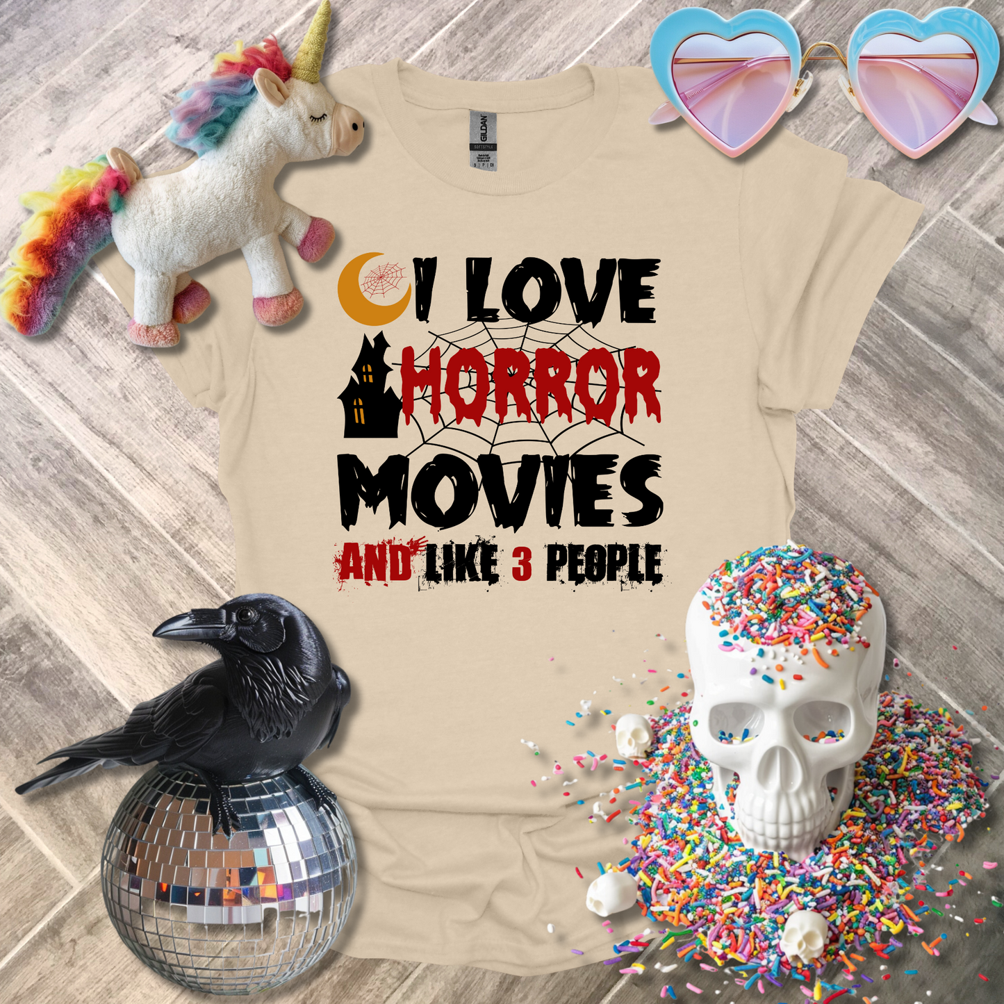 I Love Horror Movies and Like 3 People T-Shirt